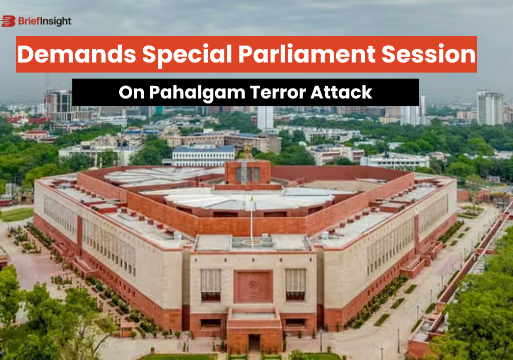 Demands Special Parliament Session | Brief Insight