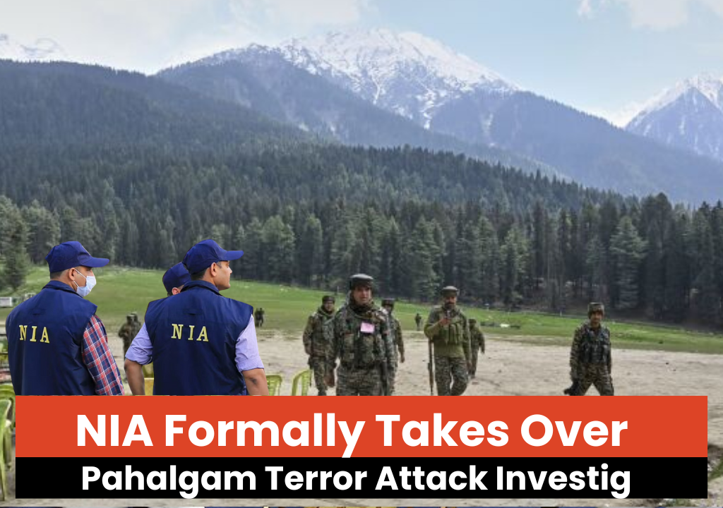 NIA Formally Takes Over Pahalgam Terror Attack Investigation 1 | Brief Insight